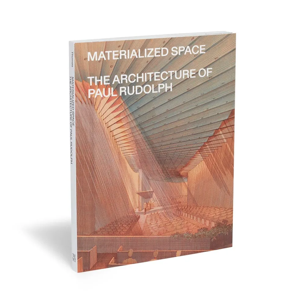 Materialized Space: The Architecture of Paul Rudolph*The Met Store Best Sale